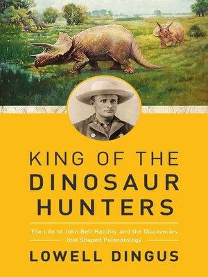 cover image of King of the Dinosaur Hunters